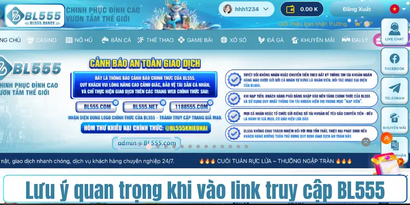 Những lưu ý quan trọng khi vào link truy cập BL555